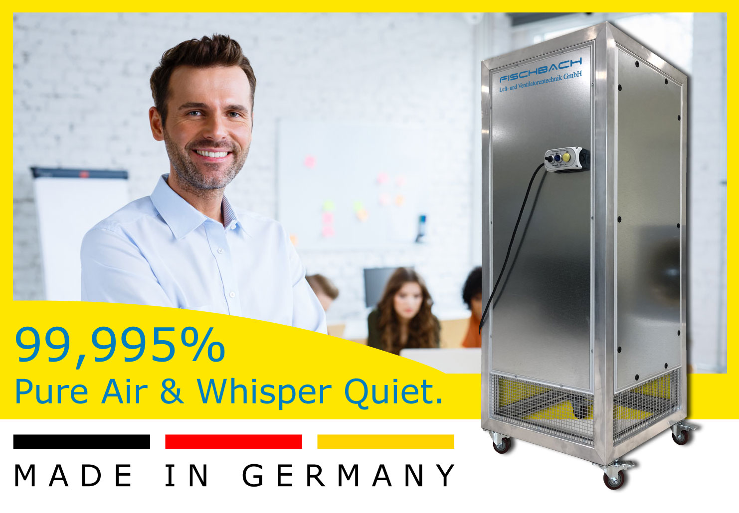 Fischbach Purifier - 99,995% Pure Air - Made in Germany